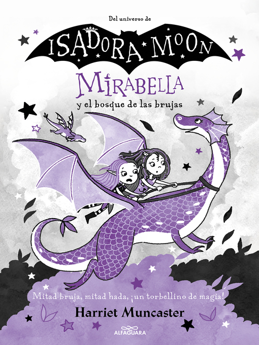 Title details for Mirabella y el bosque de las brujas by Harriet Muncaster - Wait list